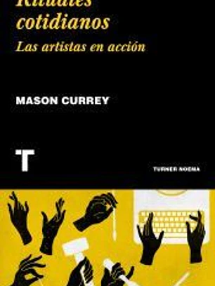 Rituales cotidianos: Las artistas en acción