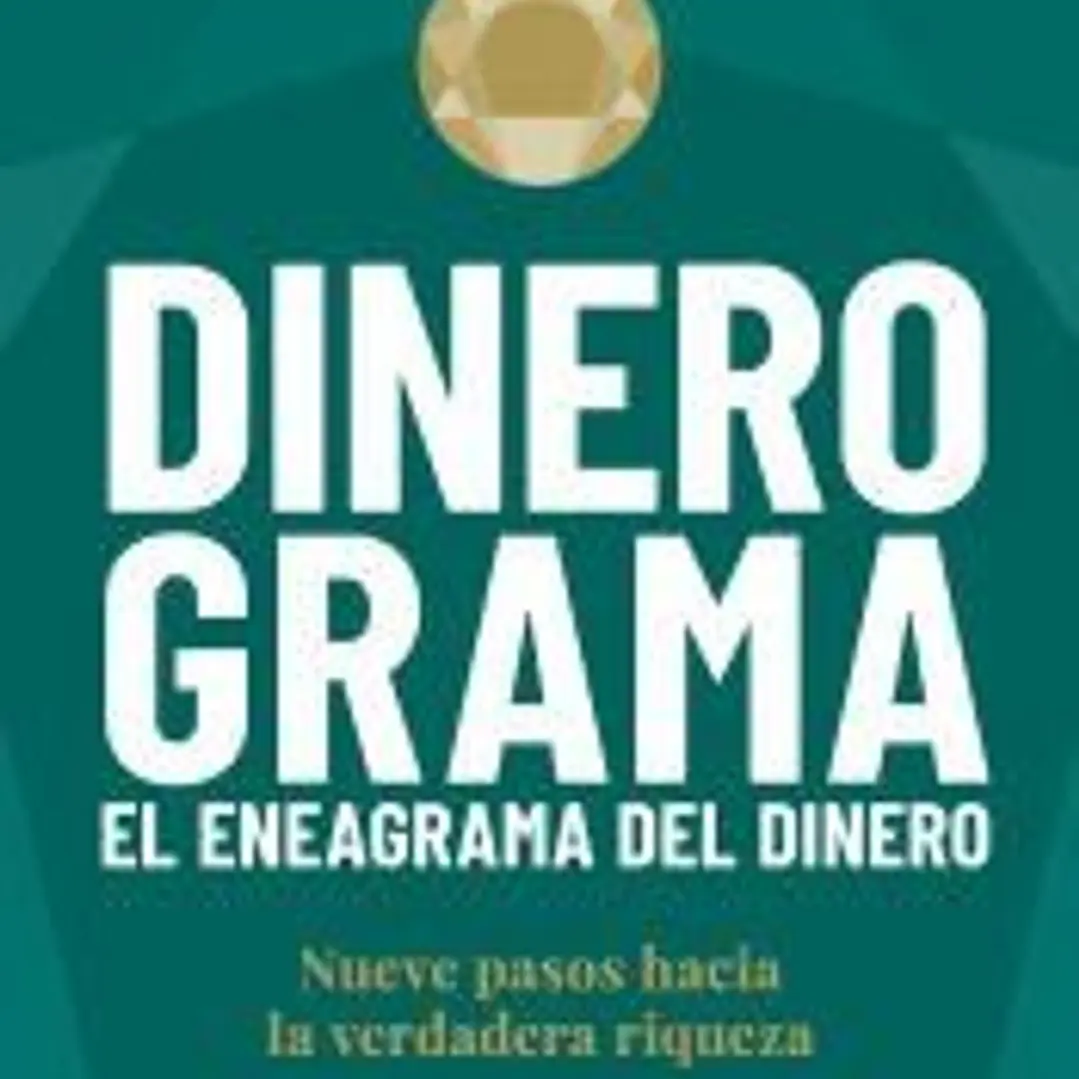 Dinerograma. El eneagrama del dinero 1
