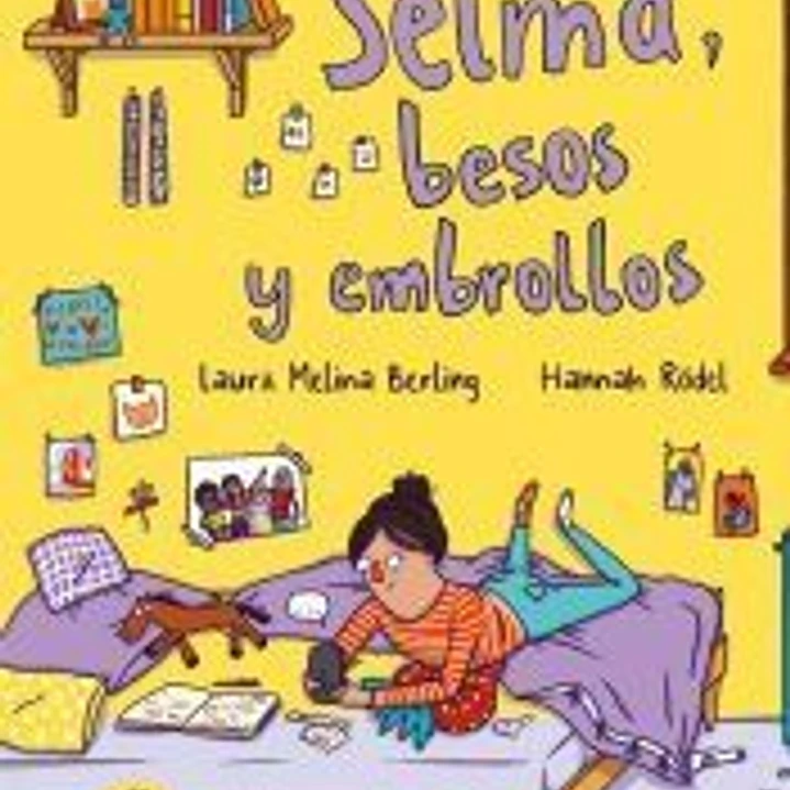 Selma, besos y embrollos 1