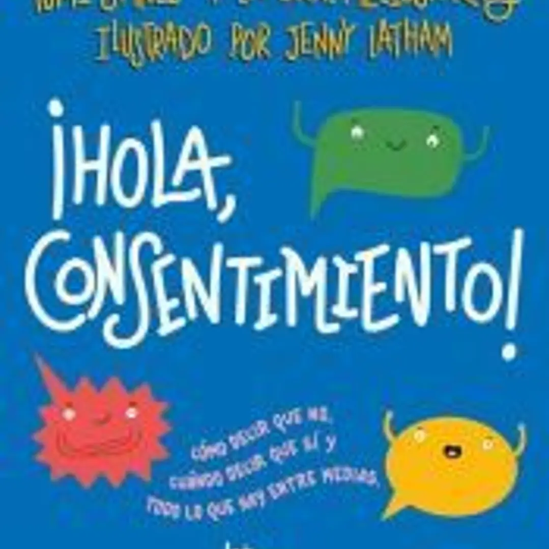 ¡Hola, consentimiento! 1