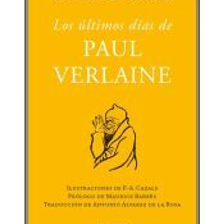 Los últimos días de Paul Verlaine 1