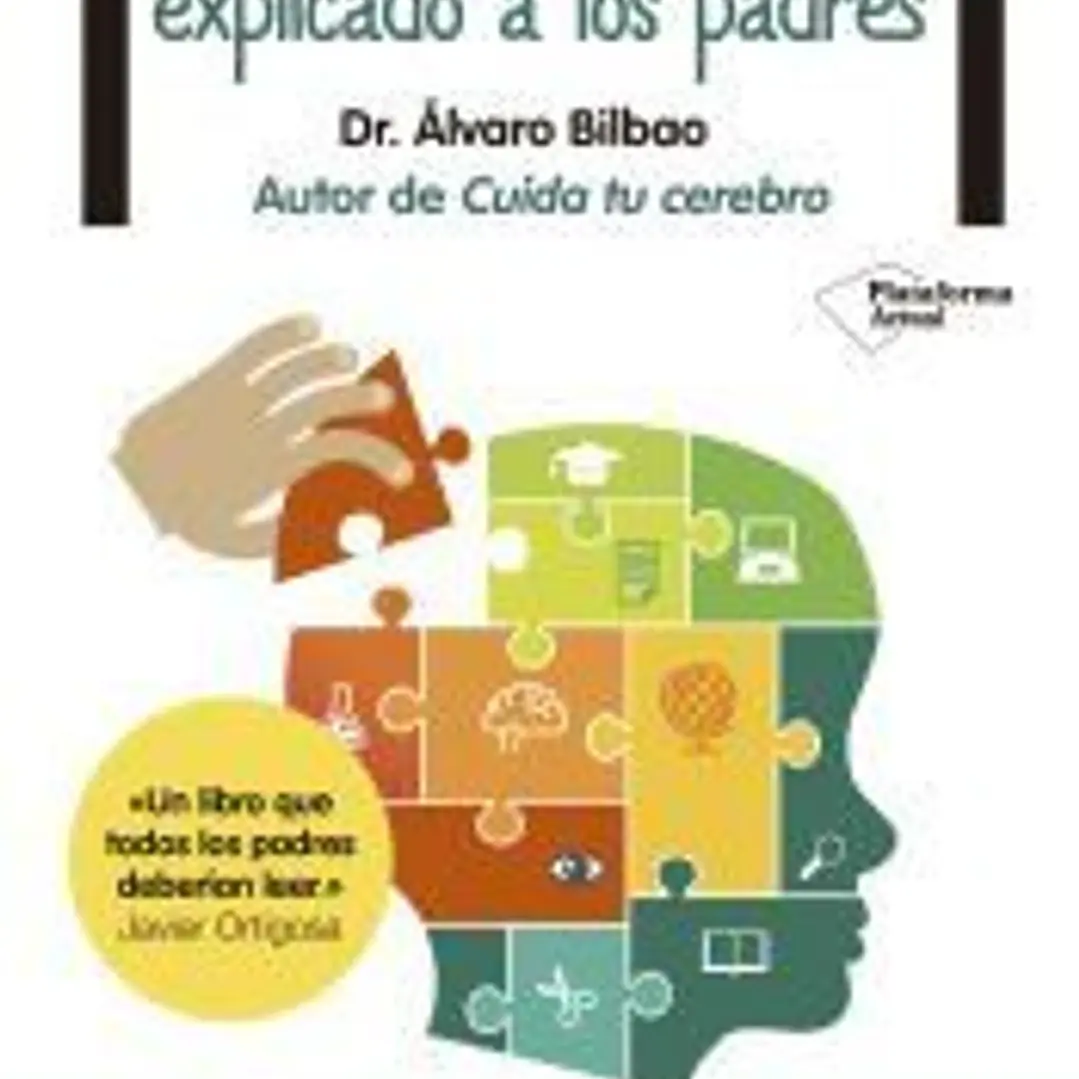 El cerebro del niño explicado a los padres 1