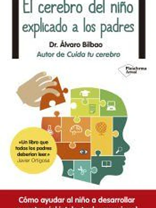 El cerebro del niño explicado a los padres