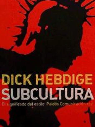 SUBCULTURA. El significado del estilo