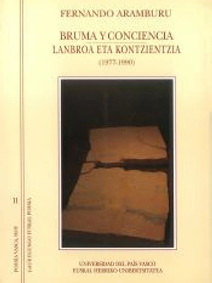 Bruma y conciencia. Lambroa eta kontzientzia (1977-1990)