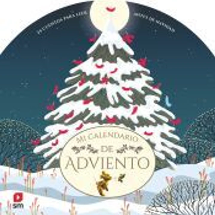 MI CALENDARIO DE ADVIENTO: 24 cuentos para leer antes de Navidad 1