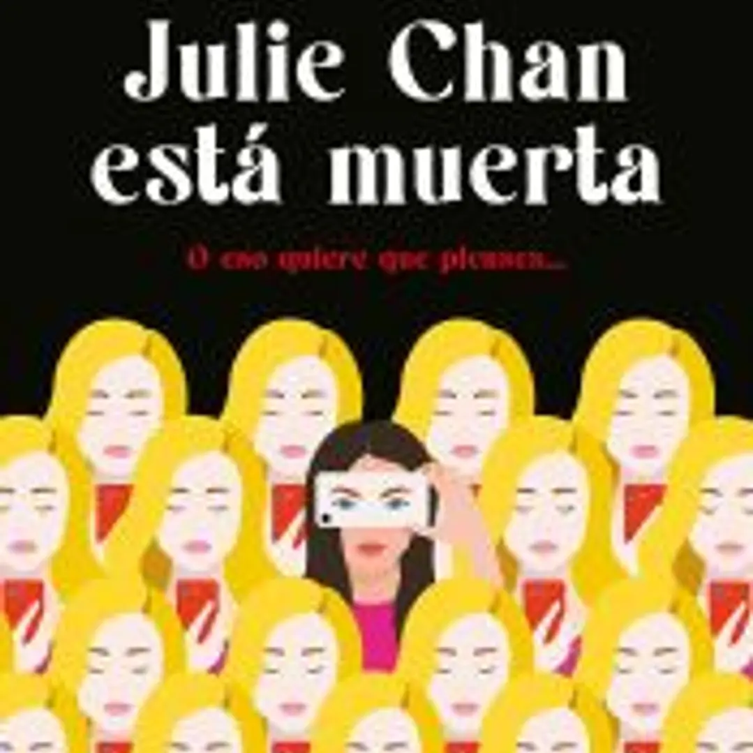 Julie Chan está muerta 1