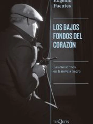 Los bajos fondos del corazón