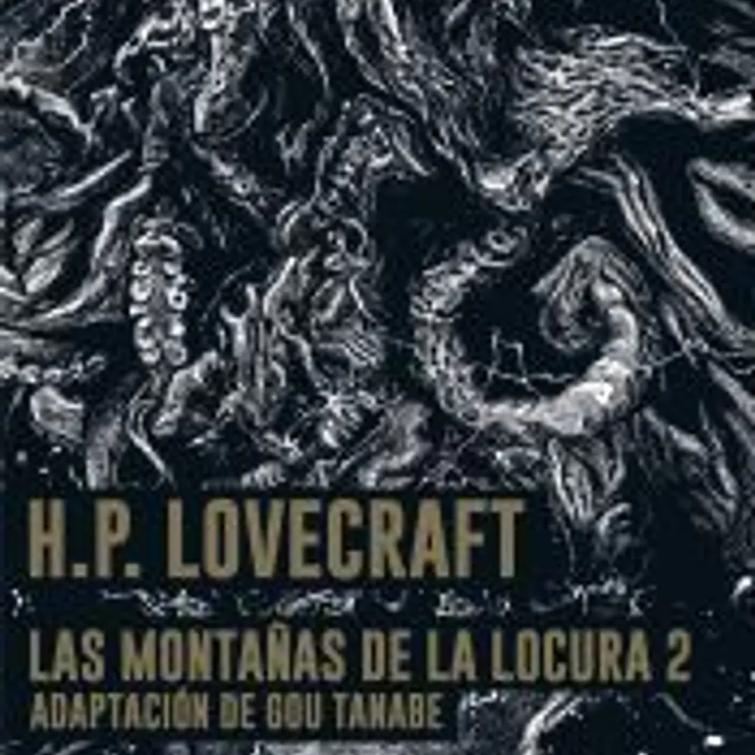 Las Montañas de la Locura- Lovecraft nº 02/02 1