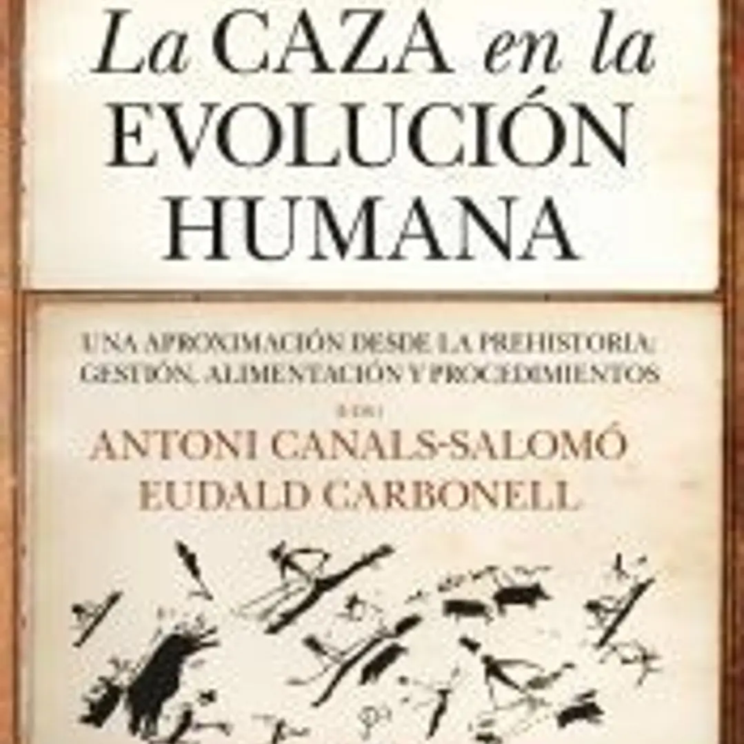 La caza en la evolución humana 1