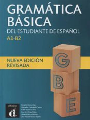 Gramática Básica del Estudiante de español Nueva Ed revisada