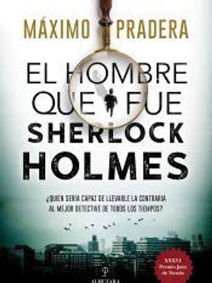 HOMBRE QUE FUE SHERLOCK HOLMES, EL