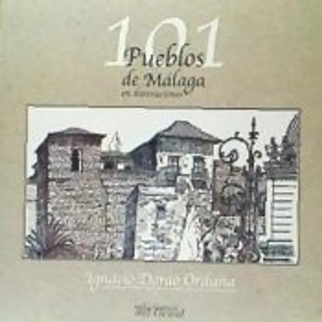 101 PUEBLOS DE MÁLAGA 1