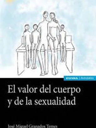 El valor del cuerpo y la sexualidad