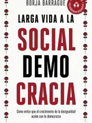 Larga vida a la socialdemocracia