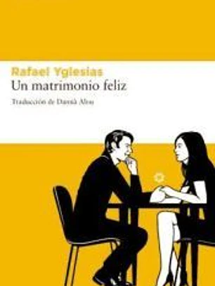 Un matrimonio feliz