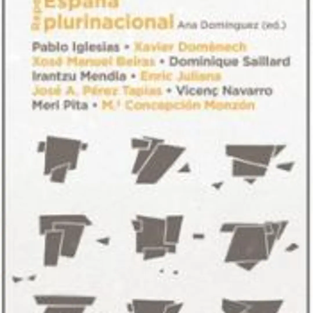 REPENSAR LA ESPAÑA PLURINACIONAL 1
