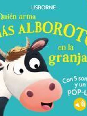 ¿Quién arma más alboroto en la granja?