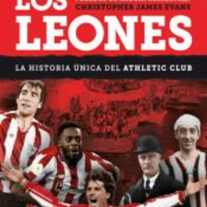 LEONES LA HISTORIA UNICA DEL ATHLETIC CLUB,LOS 1