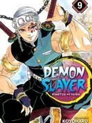 Demon Slayer: Kimetsu No Yaiba, Vol. 9