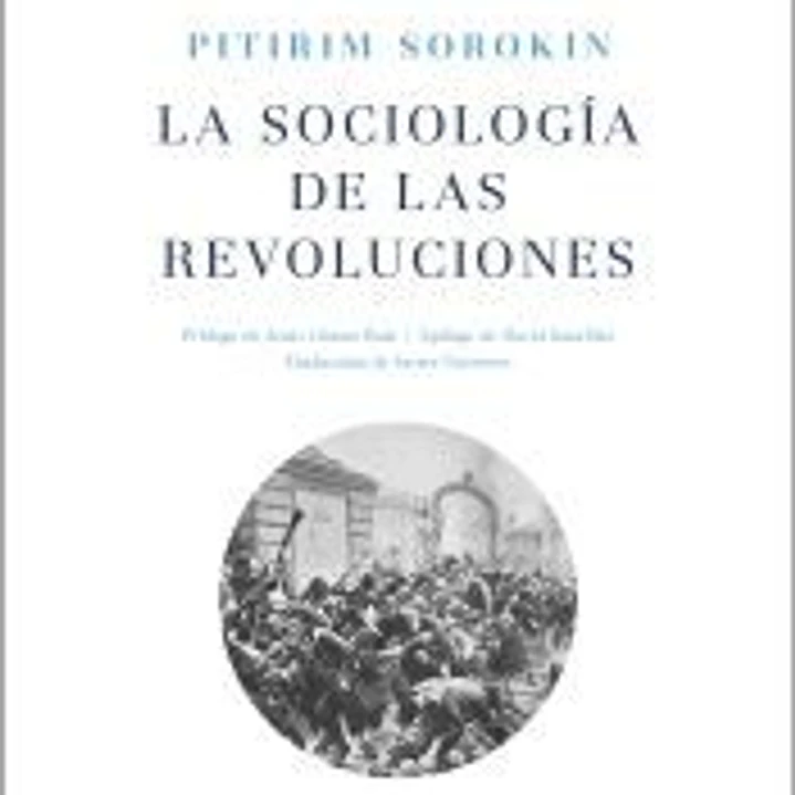 La sociología de las revoluciones 1