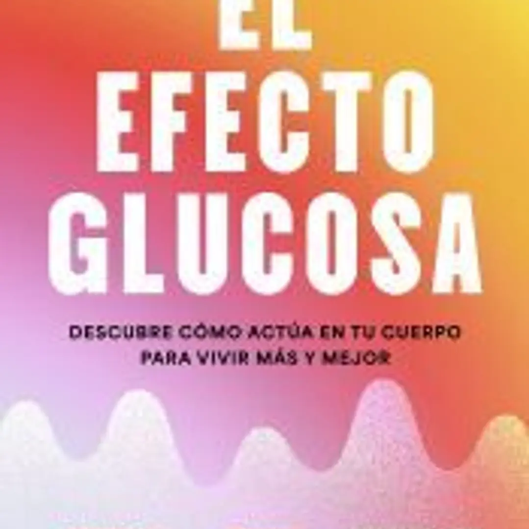 El efecto glucosa 1