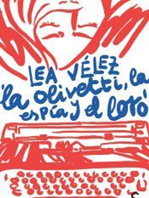La Olivetti, la espía y el loro
