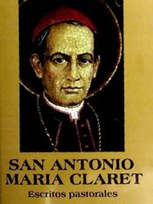 San Antonio María Claret. Escritos pastorales