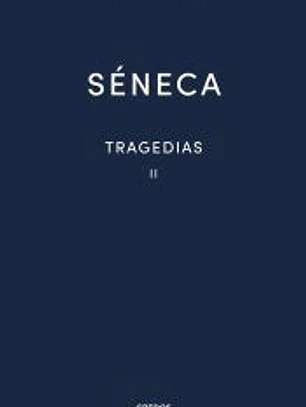 Tragedias (Séneca) Vol. 2
