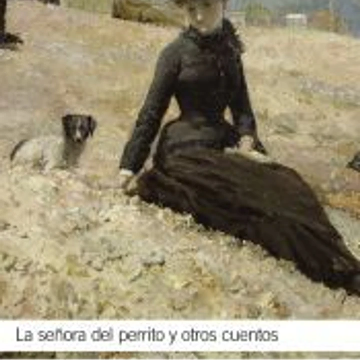 La señora del perrito y otros cuentos 1
