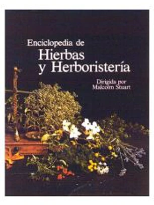 ENCICLOPEDIA DE HIERBAS Y HERBORISTERÍA