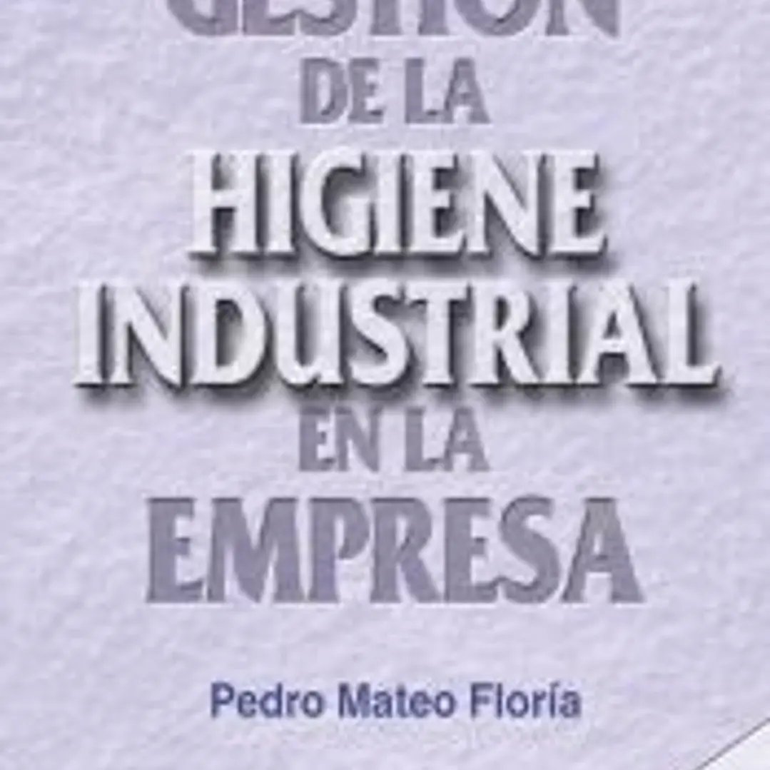 Gestión de la higiene industrial en la empresa 1