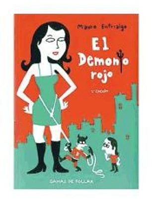 EL DEMONIO ROJO. GANAS DE FOLLAR 2Âª EDICION