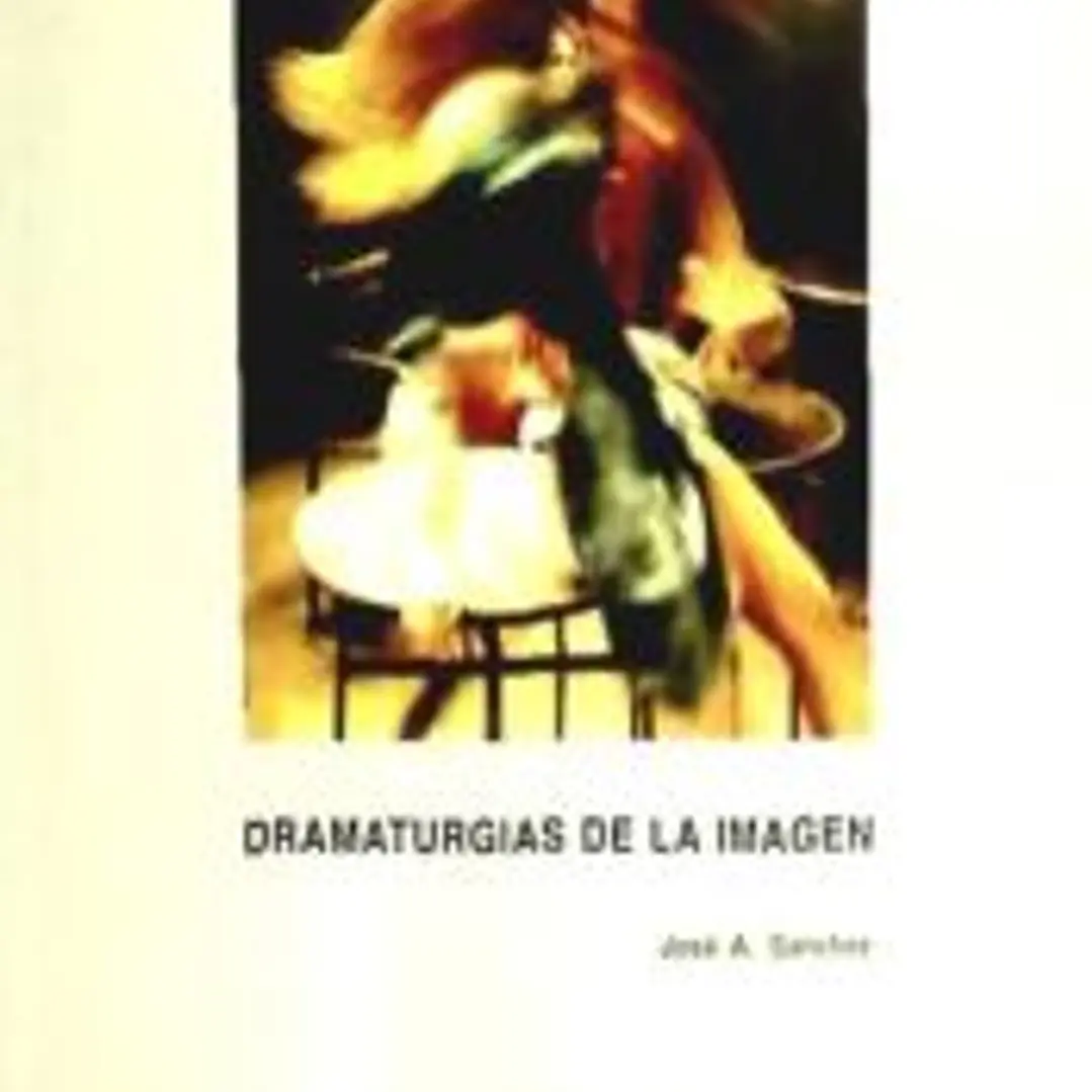 DRAMATURGIAS DE LA IMAGEN (3º edición corregida) 1