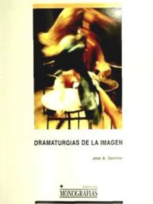 DRAMATURGIAS DE LA IMAGEN (3º edición corregida)