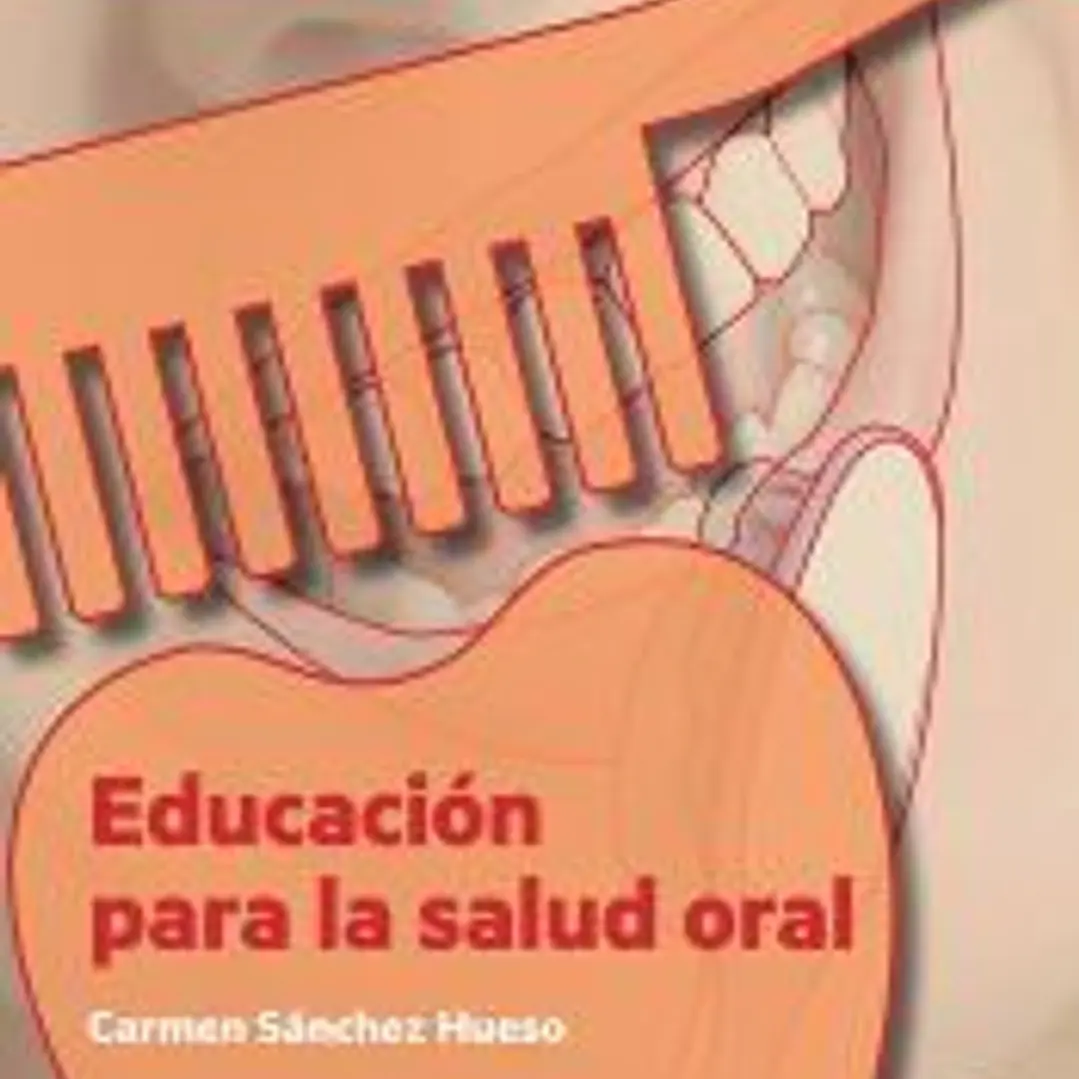 Educación para la salud oral (2.ª edición revisada y ampliada) 1