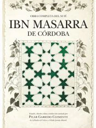 Obra completa del sufí Ibn Masarra de Córdoba