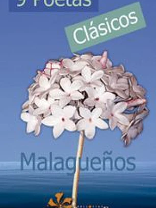 9 poetas clásicos malagueños