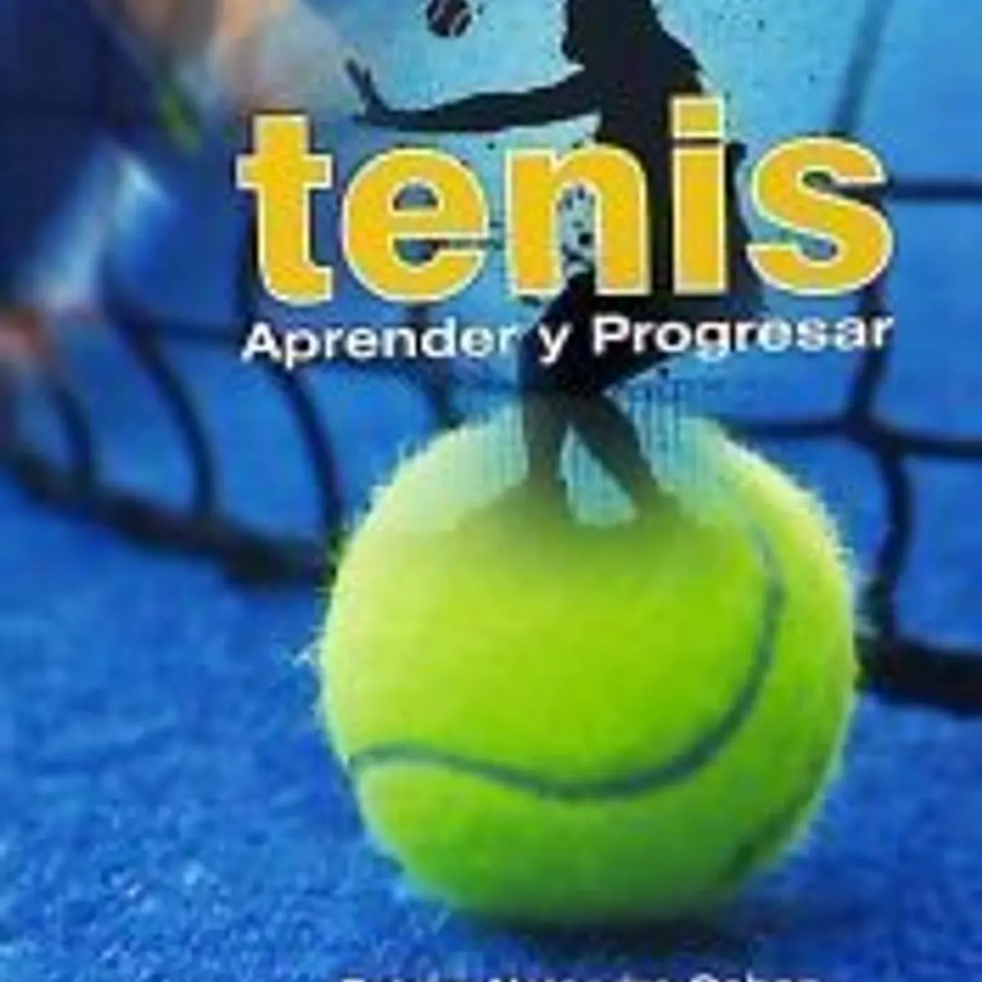 Tenis : Aprender y Progresar 1