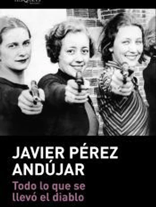 Todo lo que se llevó el diablo