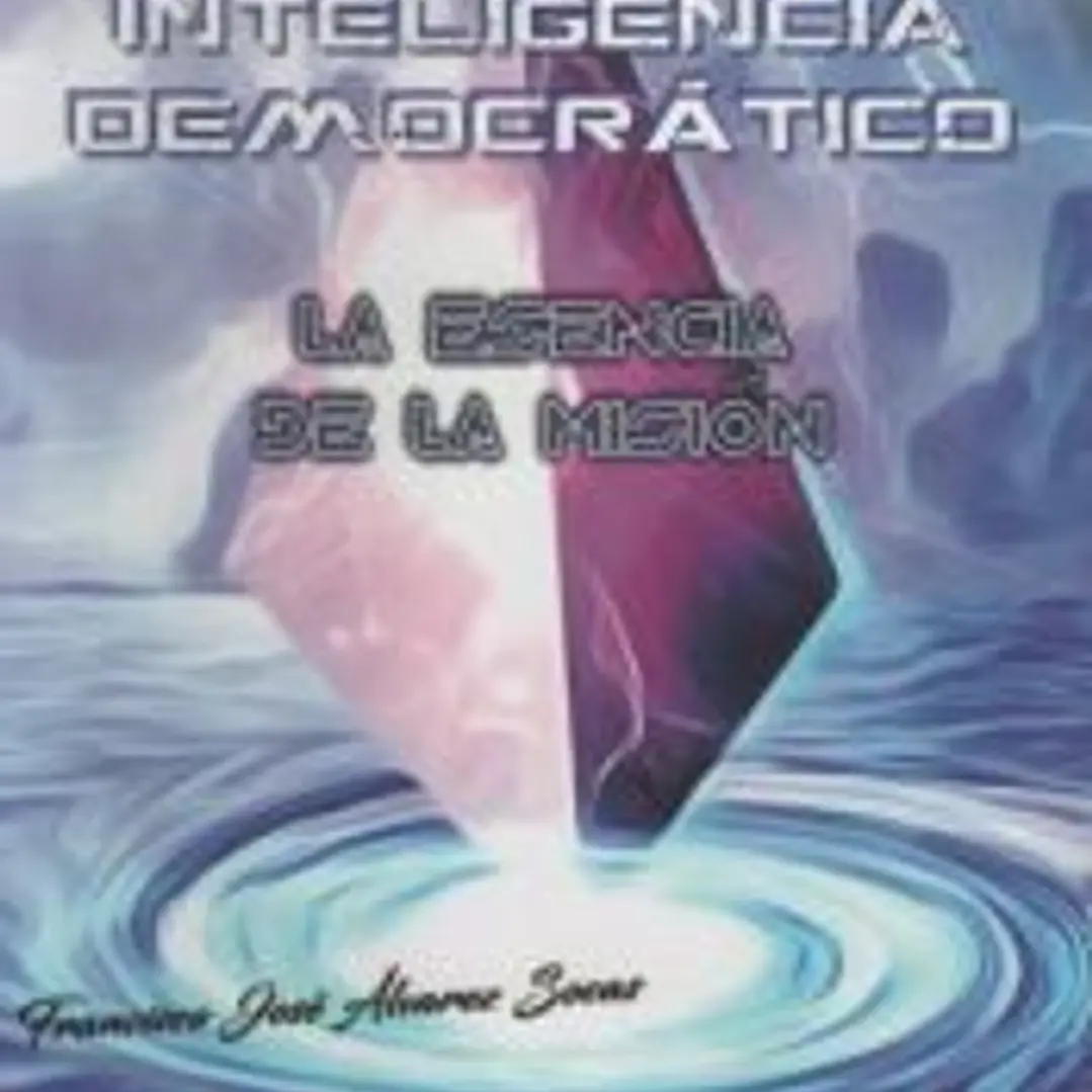 EL SERVICIO DE INTELIGENCIA DEMOCRATICO : LA ESENCIA DE LA MISION II 1