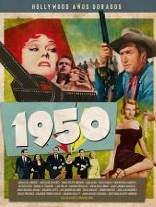 HOLLYWOOD A?OS DORADOS: 1950