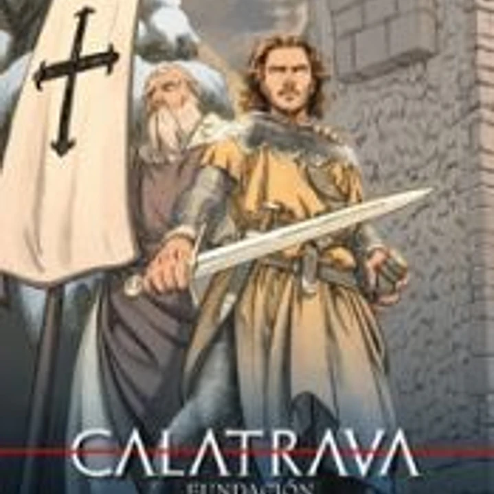 Calatrava. Fundación 1