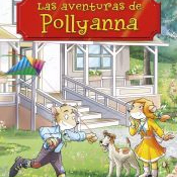 Las aventuras de Pollyanna 1