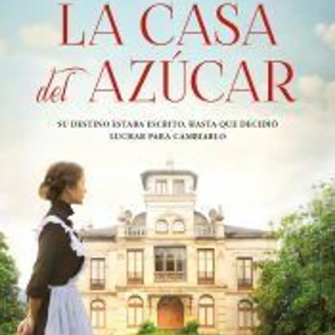 La casa del azúcar 1