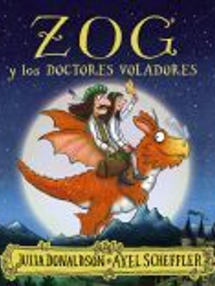 Zog y los doctores voladores