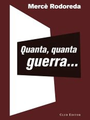 Quanta, quanta guerra...