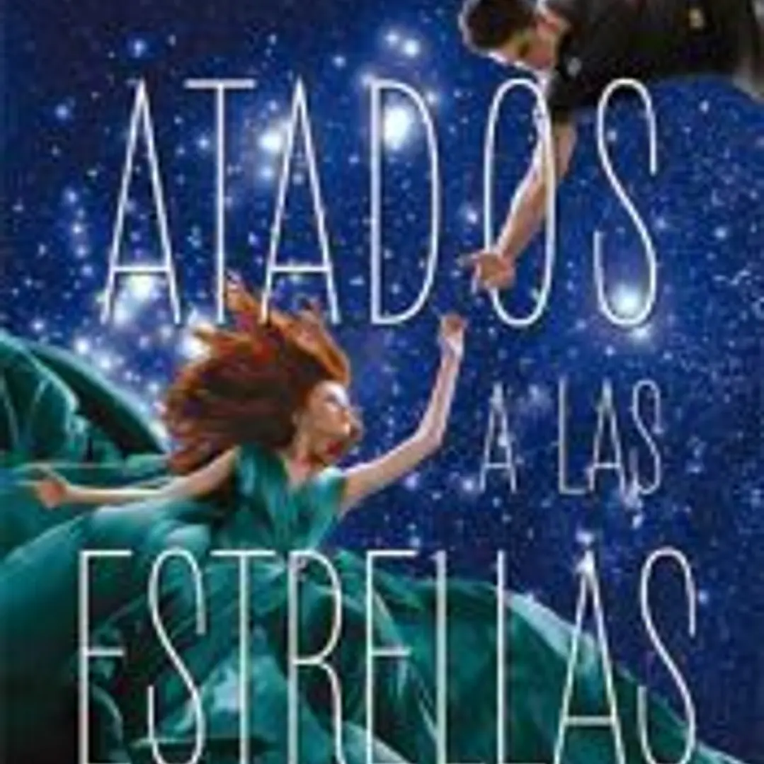 Atados a las estrellas 1