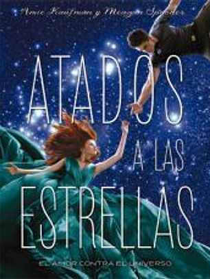 Atados a las estrellas