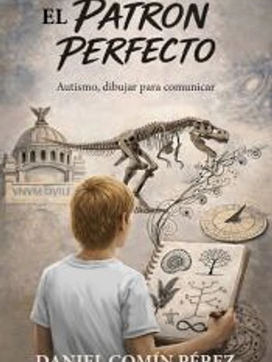 El patrón perfecto: Autismo, dibujar para comunicar